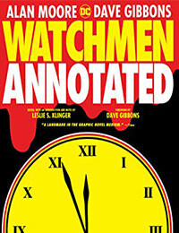 Watchmen: The Annotated Edition (2017-)
