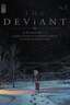 The Deviant (2023-)